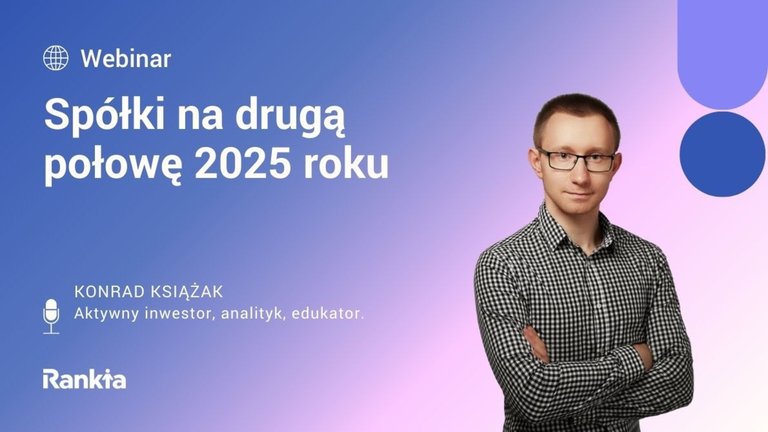 Spółki na drugą połowę 2025