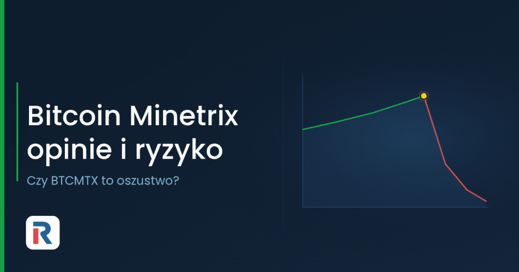 Bitcoin Minetrix: opinie i ryzyko tokena BTCMTX