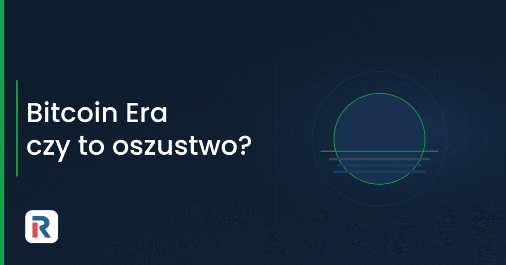 Bitcoin Era – co to jest, opinie i ostrzeżenia nadzorców