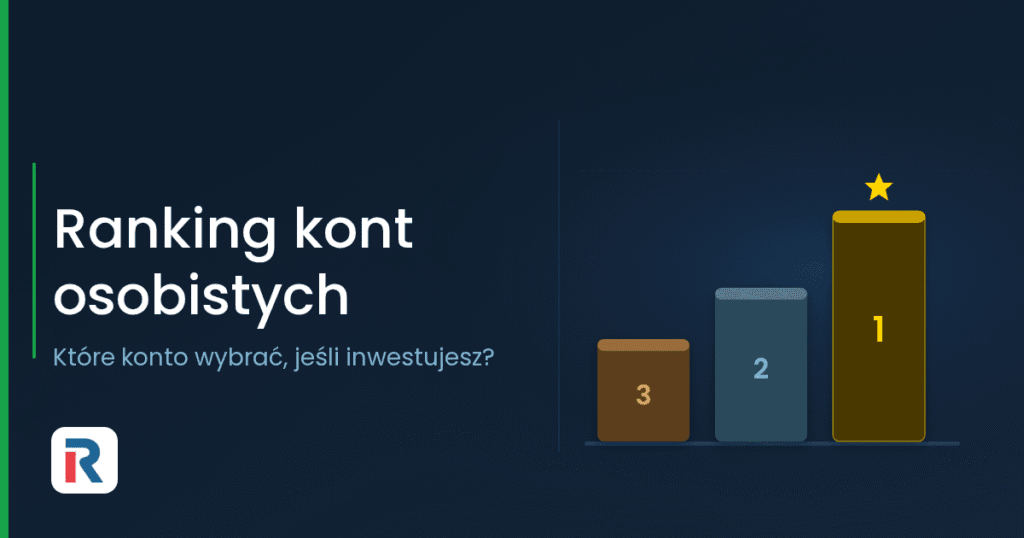 Ranking kont osobistych dla inwestora w Polsce